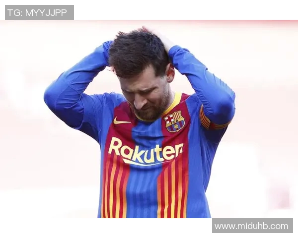 梅西因伤缺席巴萨下一场比赛，球队备战受影响